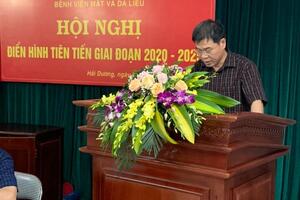 BỆNH VIỆN MẮT VÀ DA LIỄU HẢI DƯƠNG TỔ CHỨC HỘI NGHỊ ĐIỂN HÌNH TIÊN TIẾN GIAI ĐOẠN 2020 - 2025