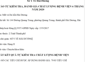 BÁO CÁO TỰ KIỂM TRA, ĐÁNH GIÁ CHẤT LƯỢNG BỆNH VIỆN 6 THÁNG NĂM 2020